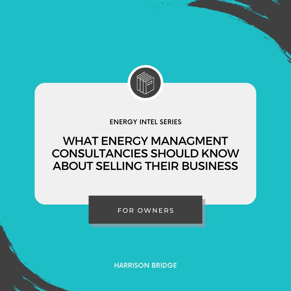 Title Card: Energy Intel energy management consultancies selling buisness